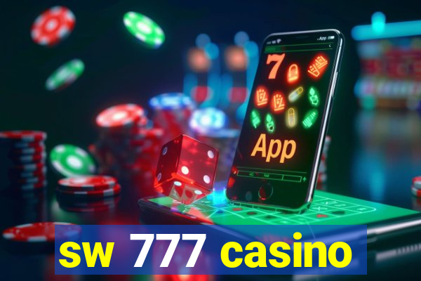 sw 777 casino